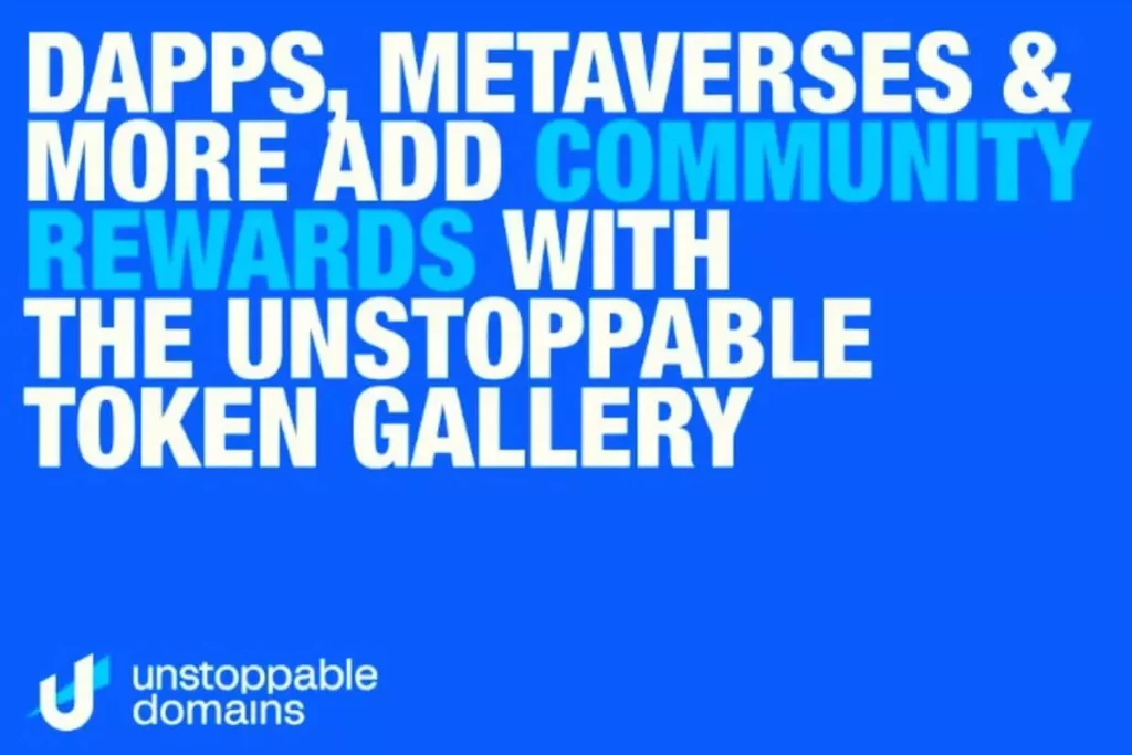 unstoppable-token-gallery-dapps-metaverses-and-more-add-rewards-to-the-community
