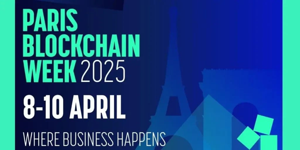 Paris Blockchain Week 2025: Setting the Stage for Blockchain Innovation and Business