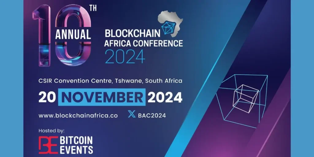 Blockchain Africa Conference 2024: Set to Showcase Latest Developments in African Blockchain and Crypto Innovation